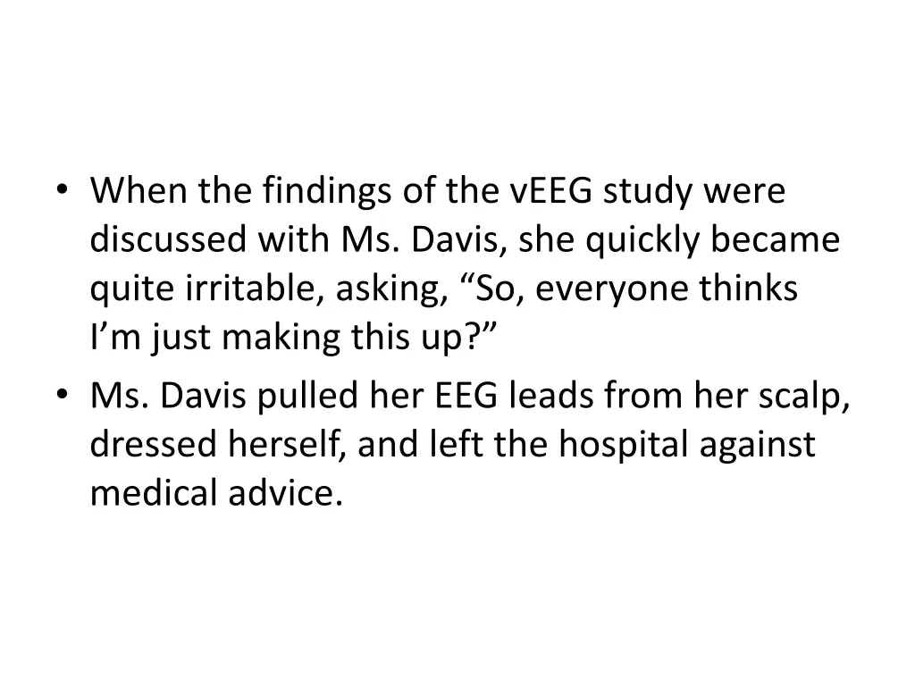 when the findings of the veeg study were