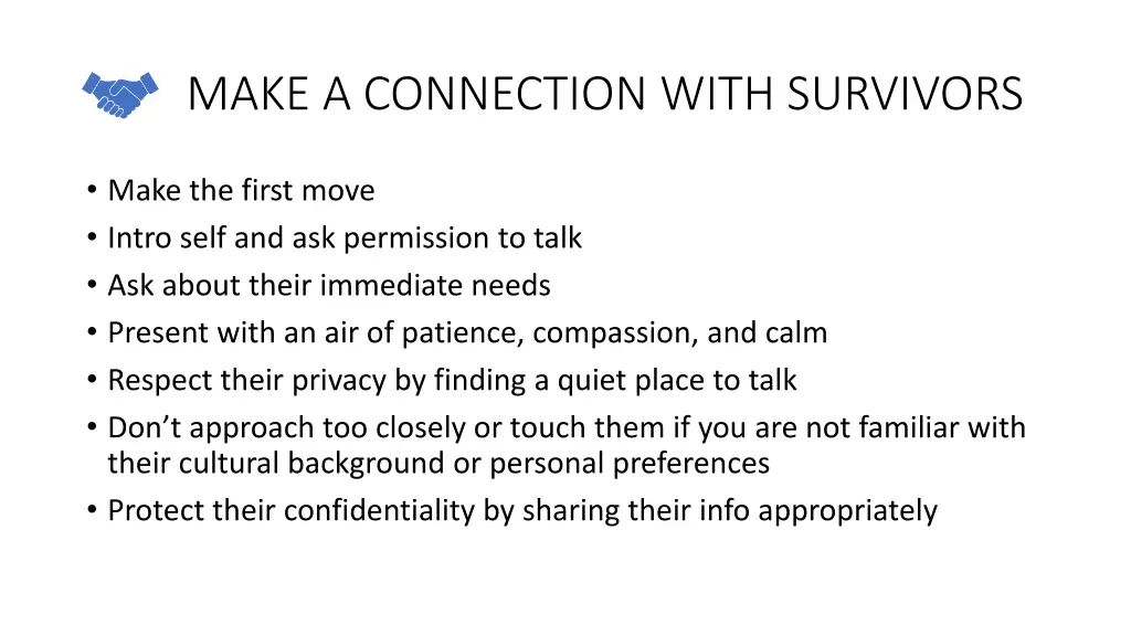 make a connection with survivors