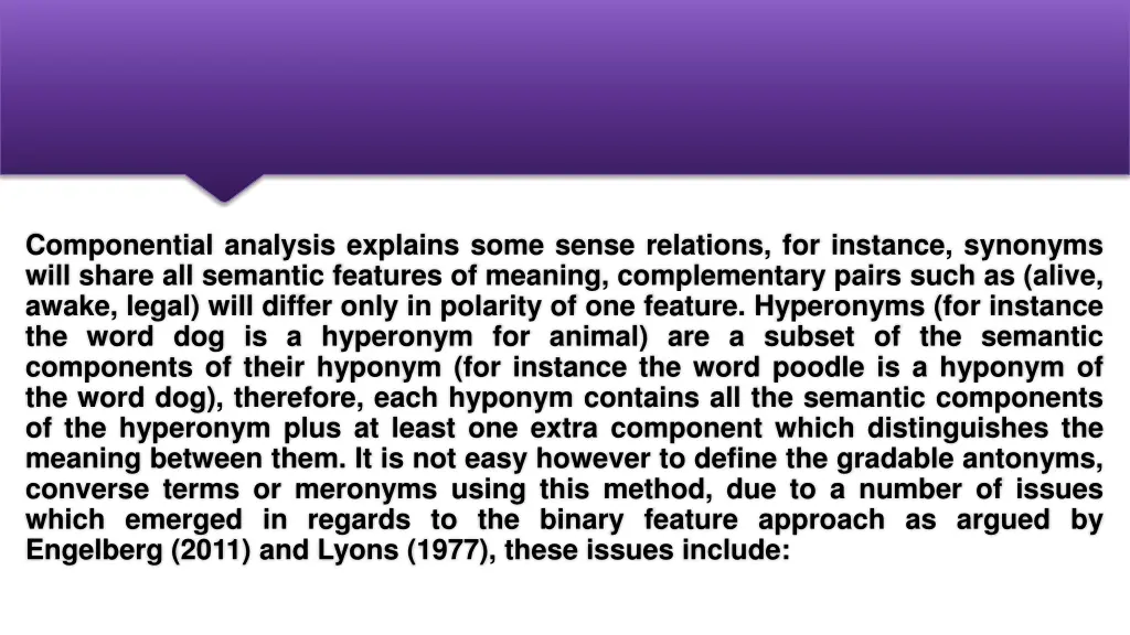 componential analysis explains some sense