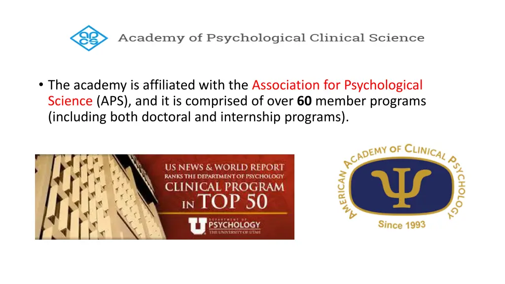 the academy is affiliated with the association