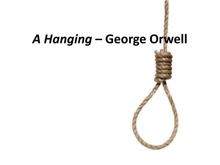 a hanging george orwell