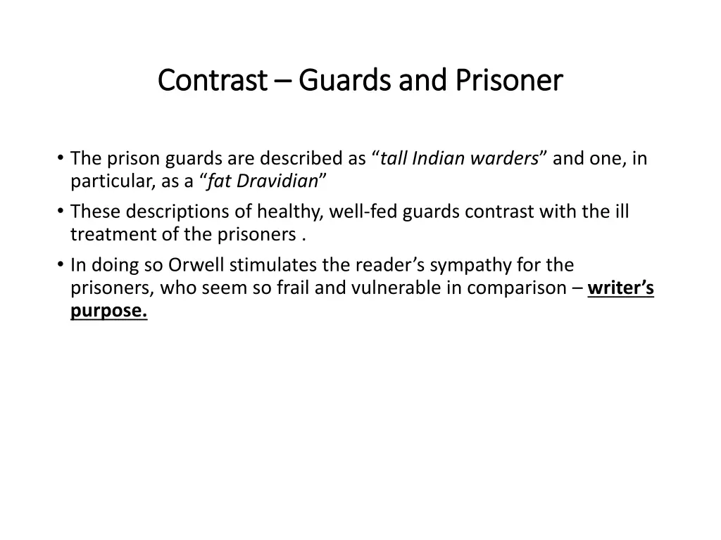 contrast contrast guards and prisoner guards