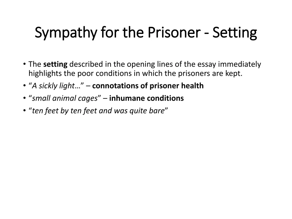 sympathy for the prisoner sympathy