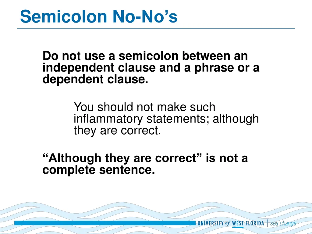 semicolon no no s