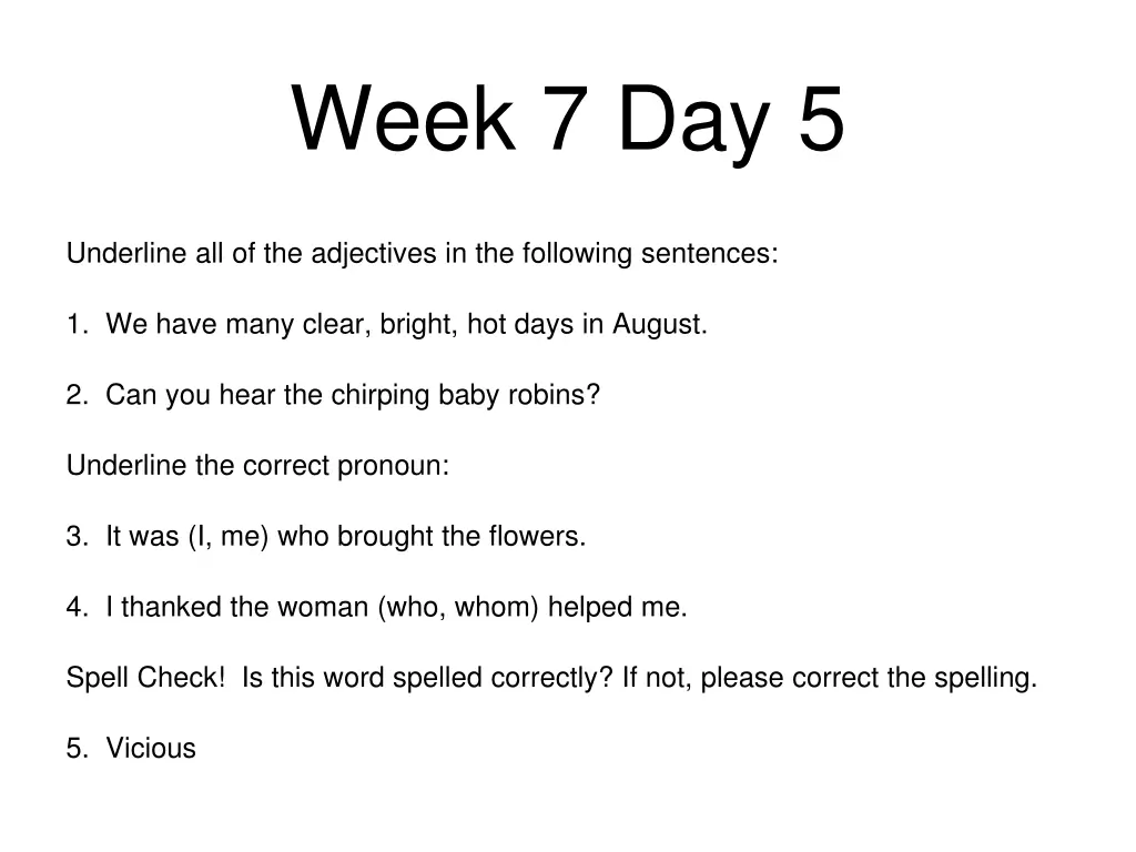 week 7 day 5