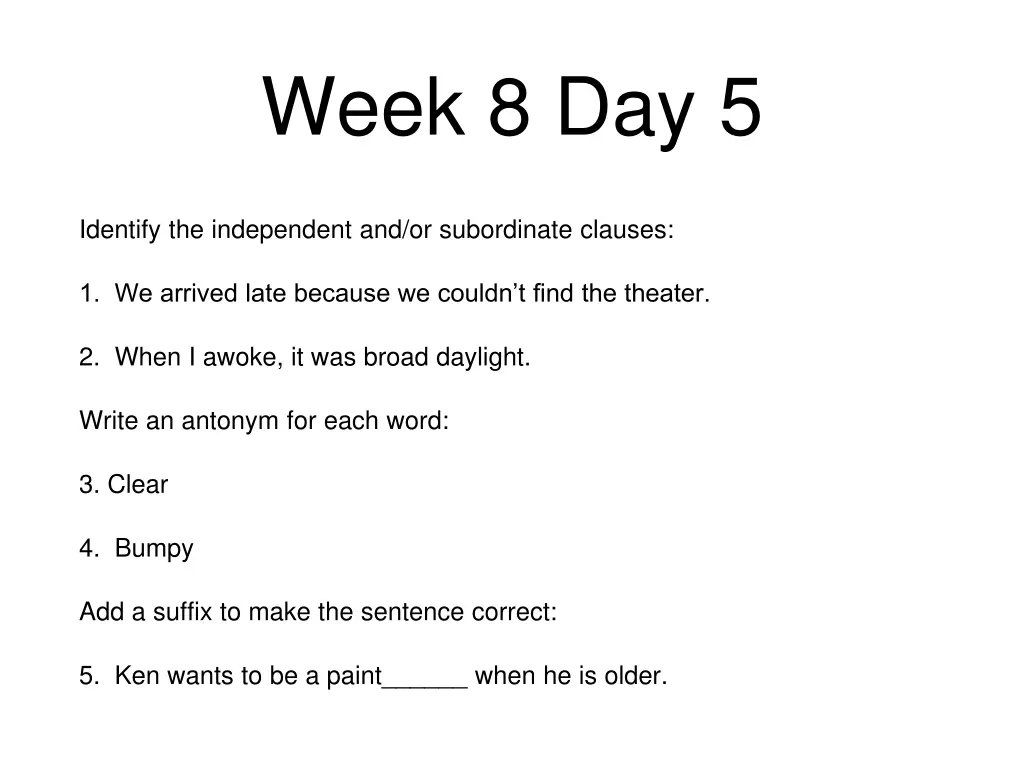 week 8 day 5