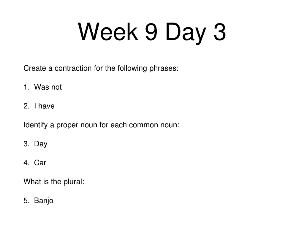 week 9 day 3