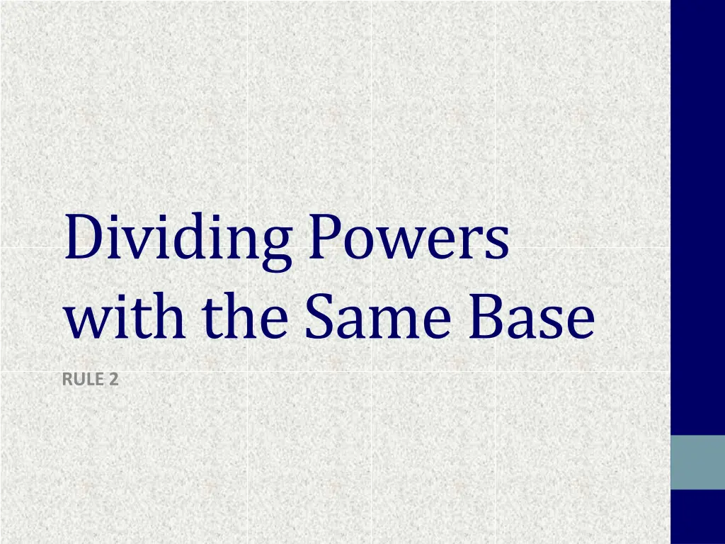 dividing powers with the same base