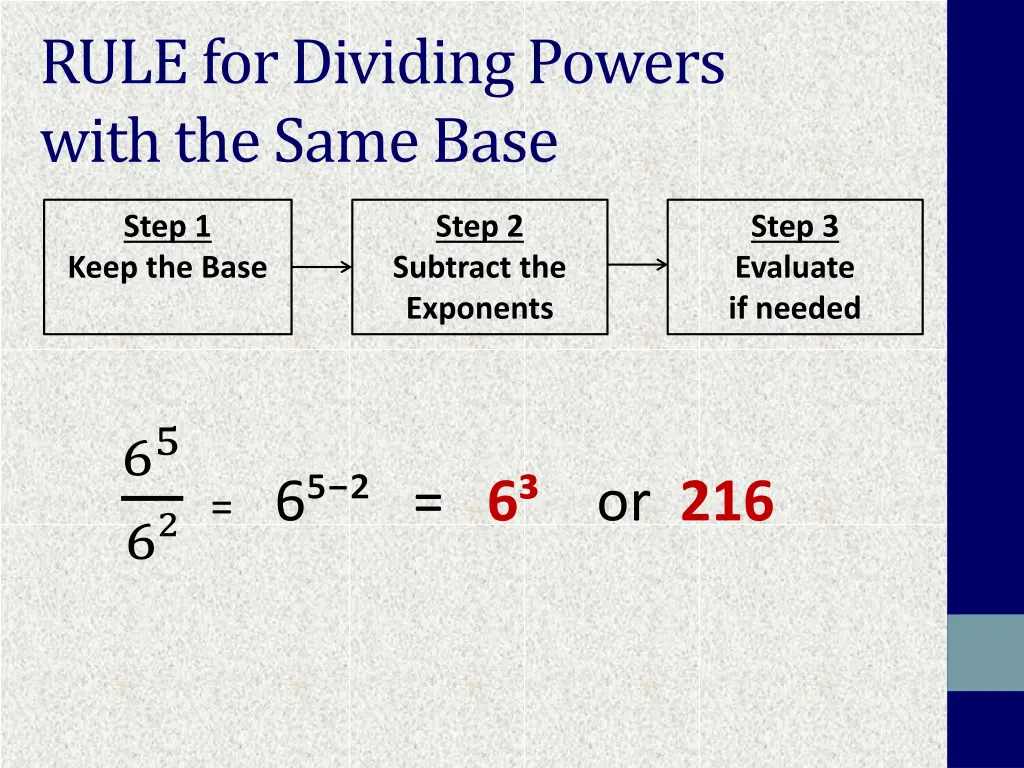 rule for dividing powers with the same base