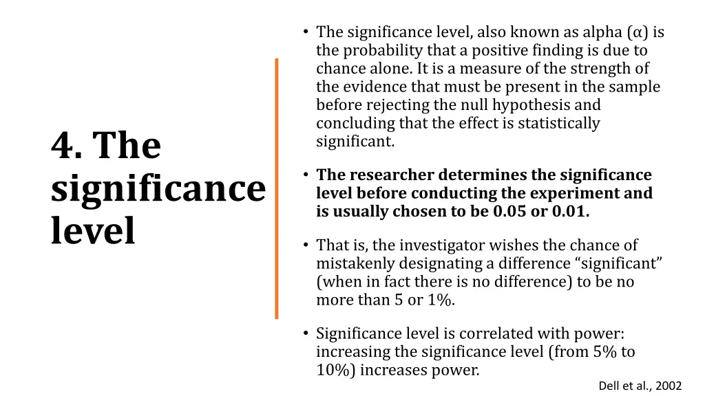 the significance level also known as alpha