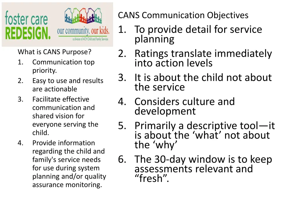 cans communication objectives 1 to provide detail