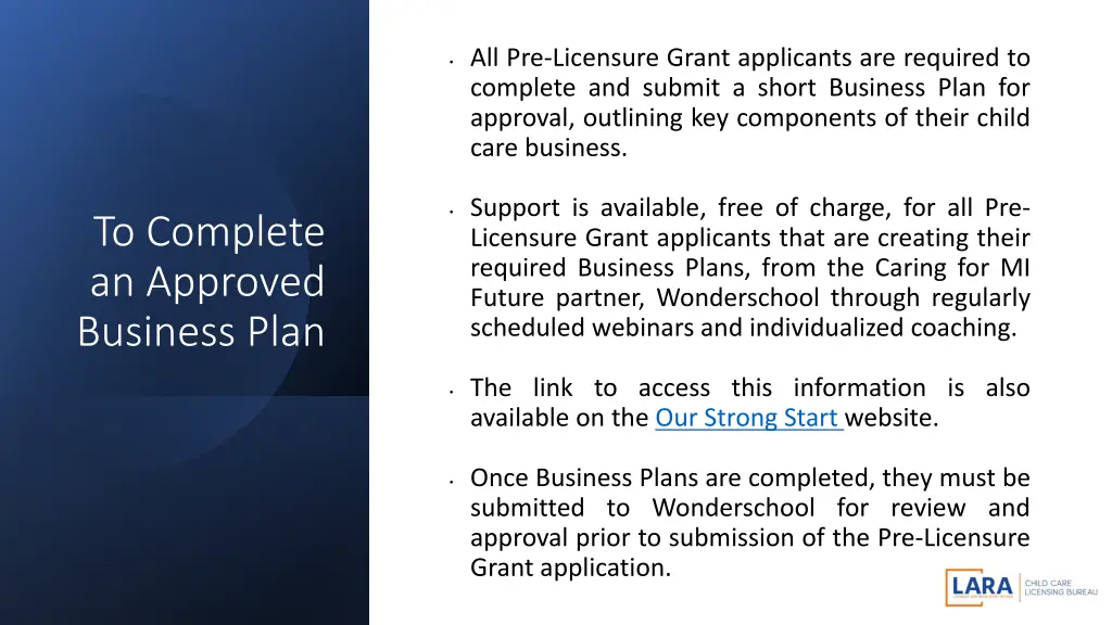 all pre licensure grant applicants are required