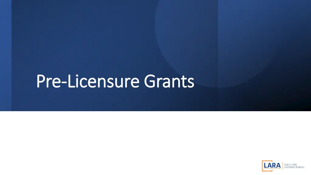 pre pre licensure grants licensure grants