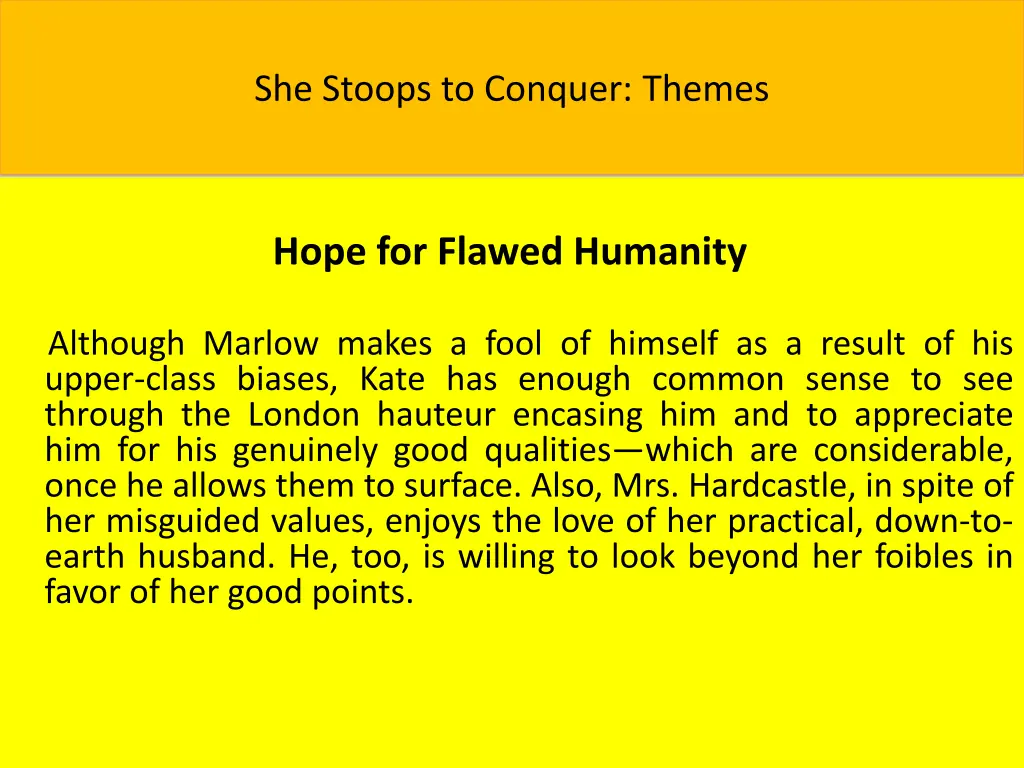 she stoops to conquer themes 12