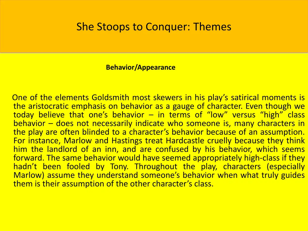 she stoops to conquer themes 2