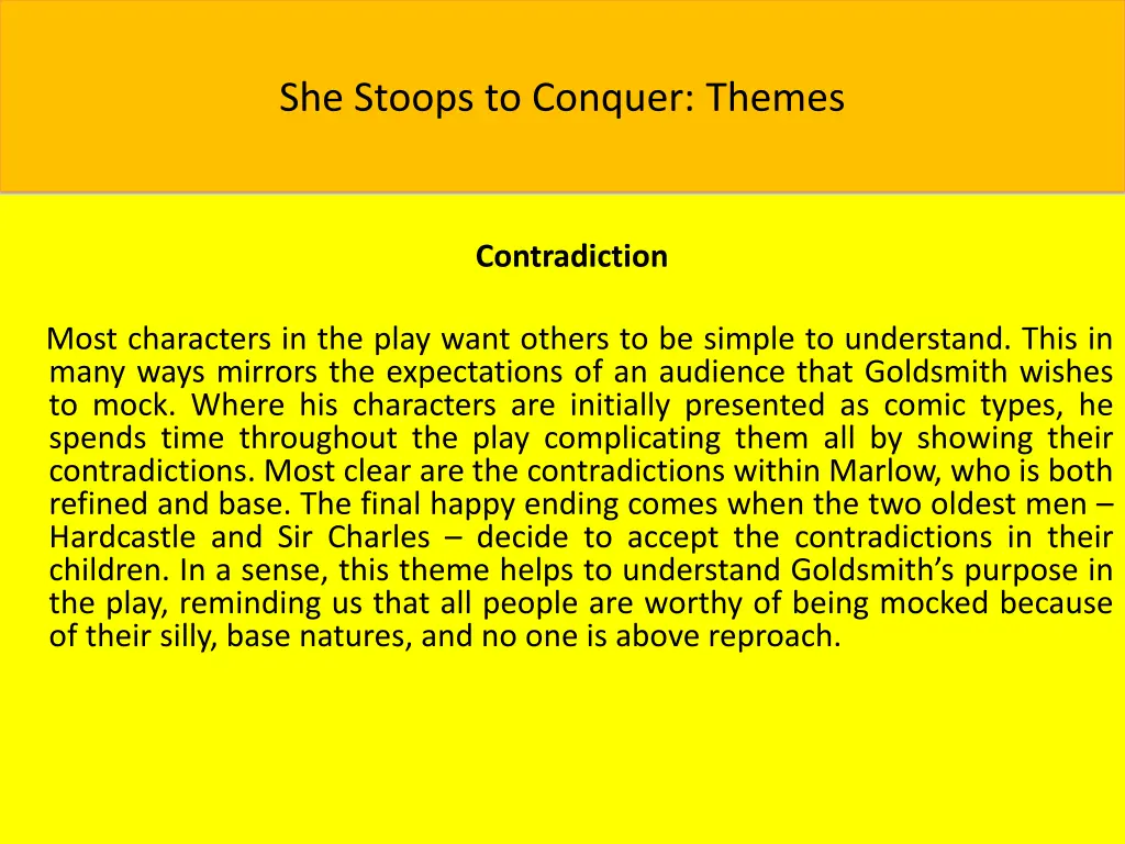 she stoops to conquer themes 4