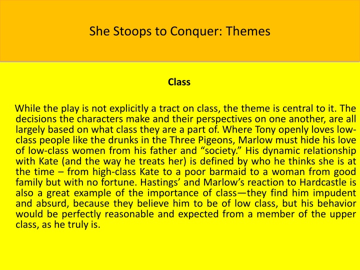 she stoops to conquer themes