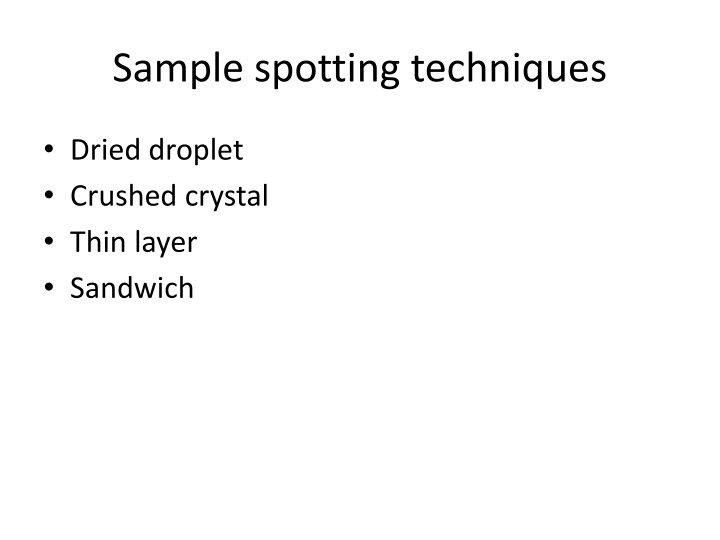 sample spotting techniques