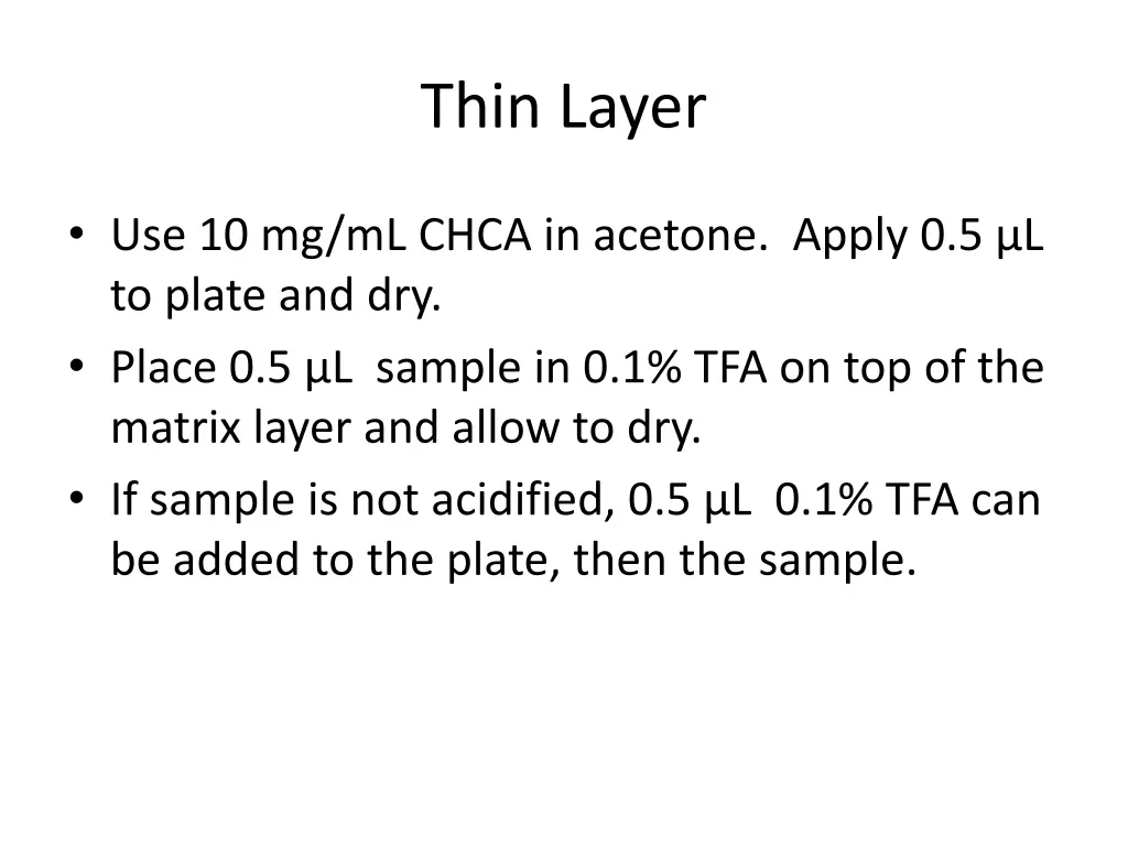 thin layer