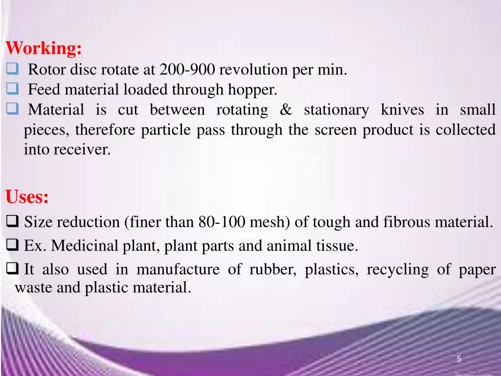 working rotor disc rotate at 200 900 revolution