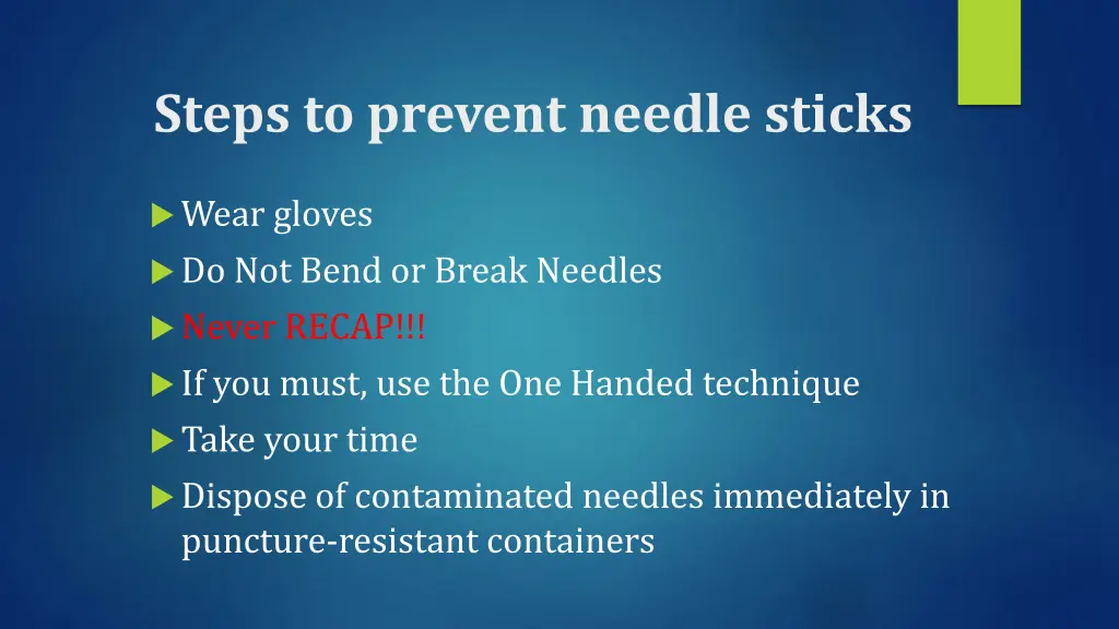 steps to prevent needle sticks