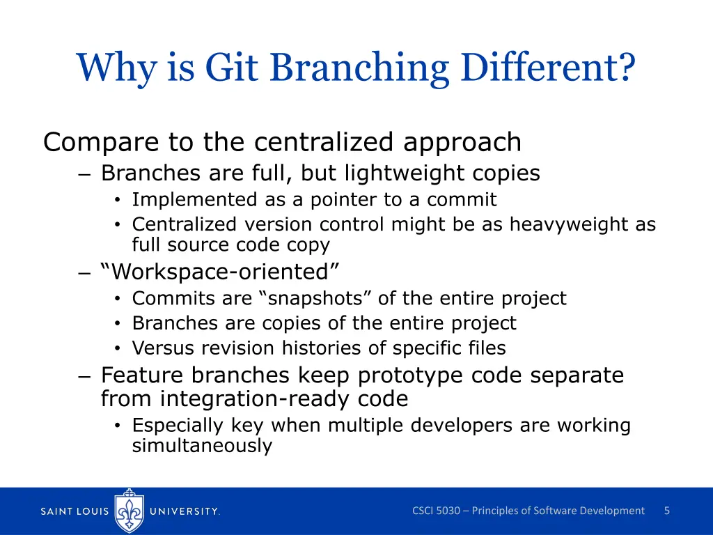 why is git branching different