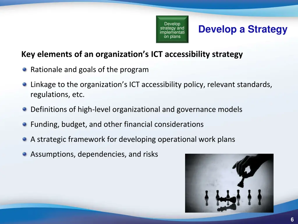 develop strategy and implementati on plans