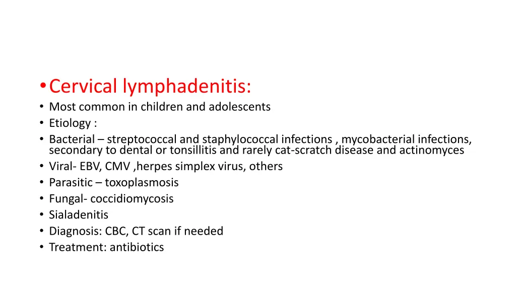 cervical lymphadenitis most common in children