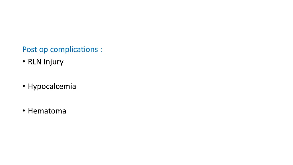 post op complications rln injury