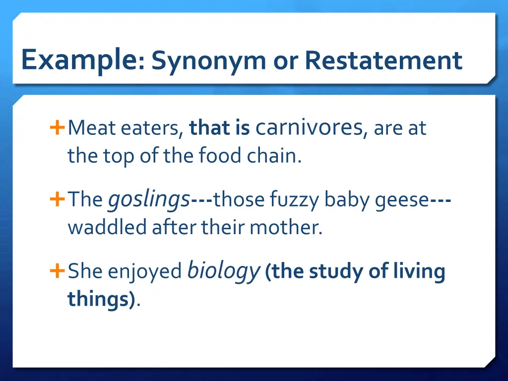 example synonym or restatement