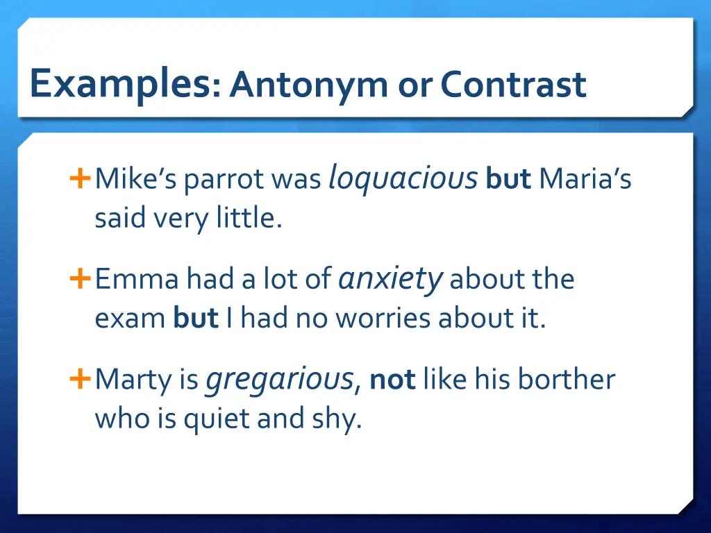 examples antonym or contrast