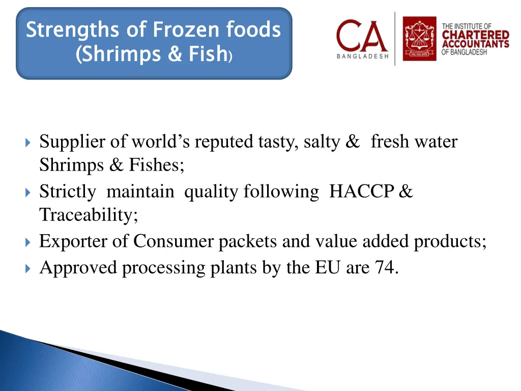 strengths of frozen foods shrimps fish