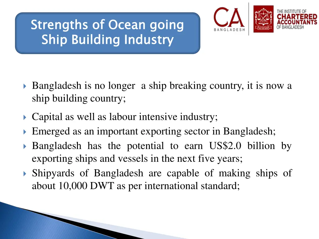 strengths of ocean going ship building industry