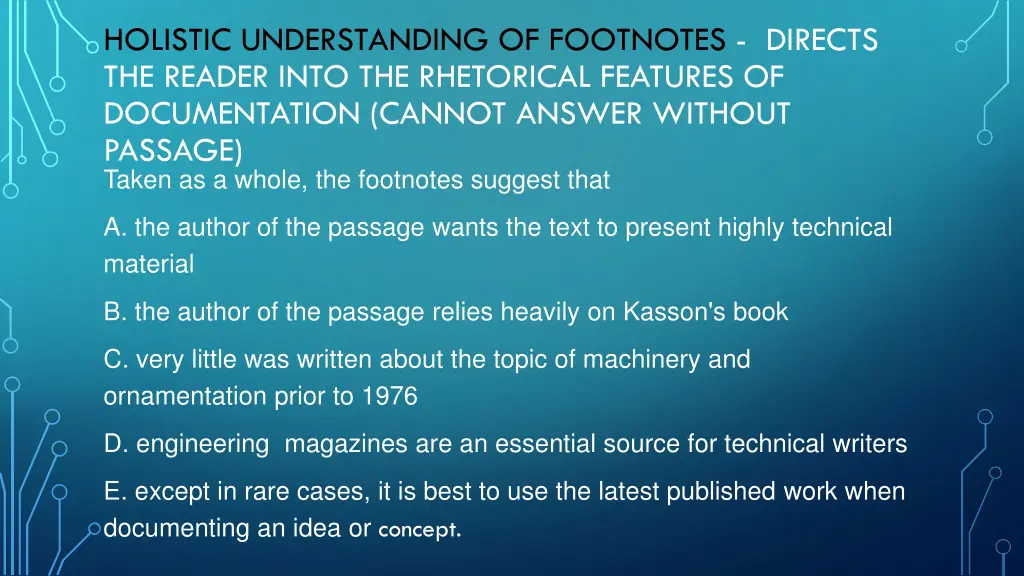 holistic understanding of footnotes directs