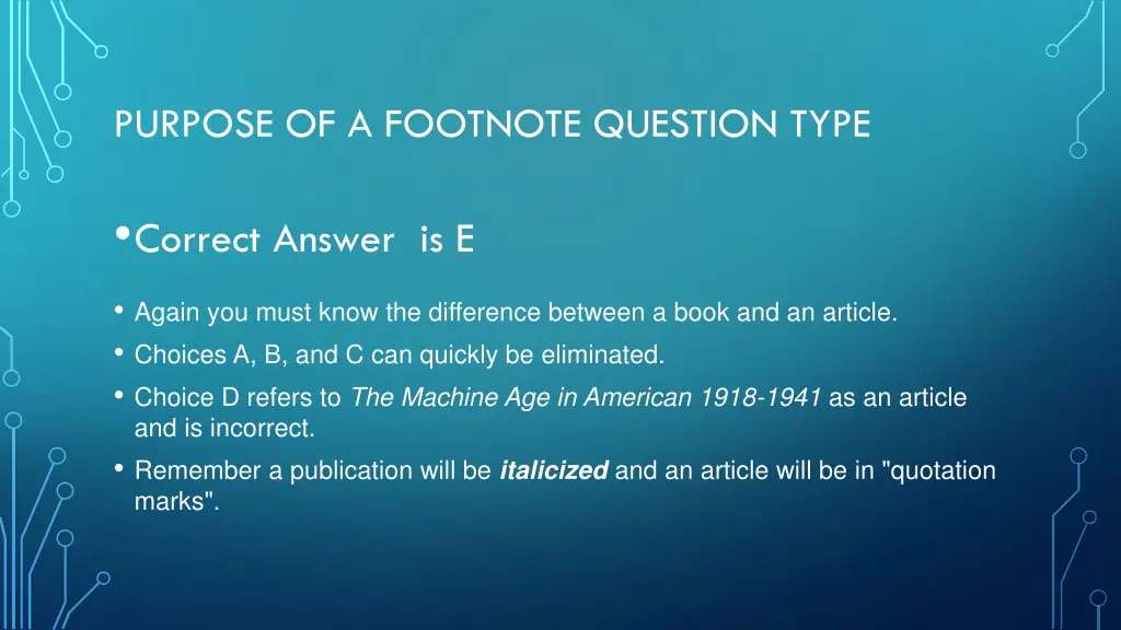 purpose of a footnote question type