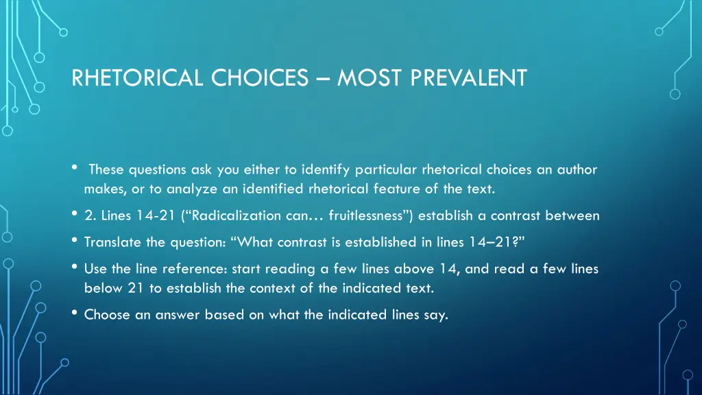 rhetorical choices most prevalent