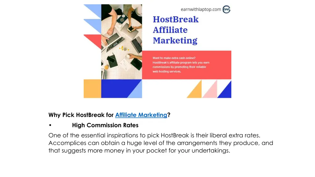 why pick hostbreak for affiliate marketing