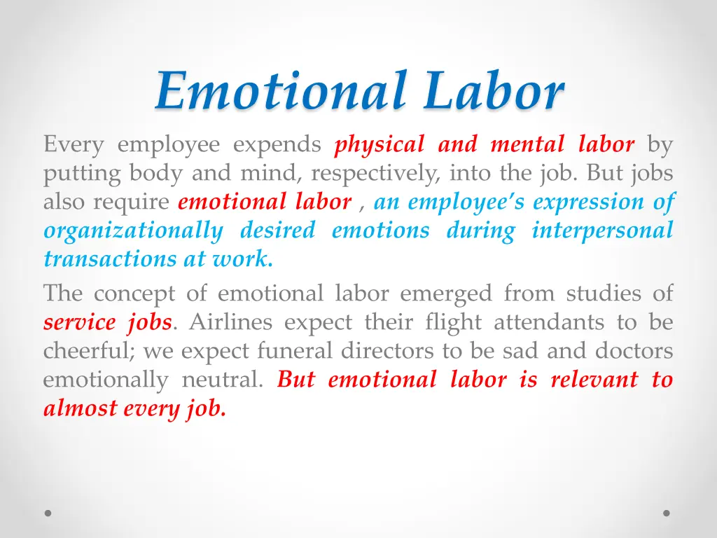 emotional labor every employee expends physical