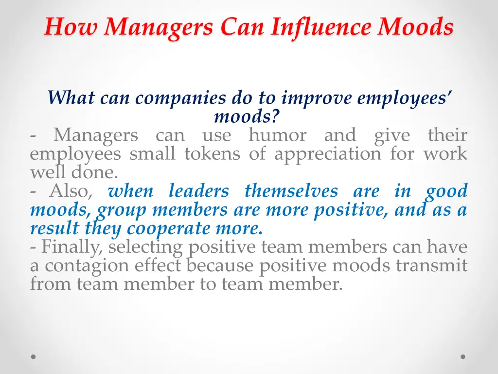 how managers can influence moods