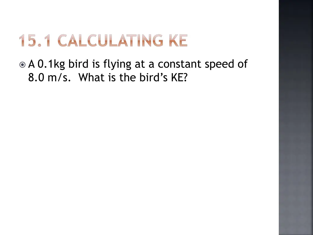 15 1 calculating ke