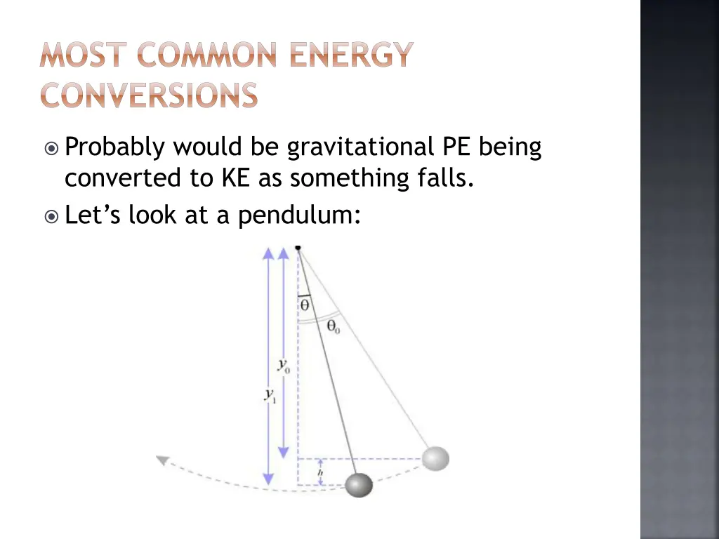 most common energy conversions