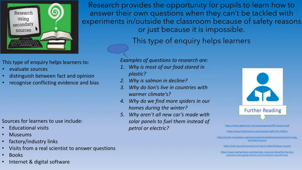 research provides the opportunity for pupils