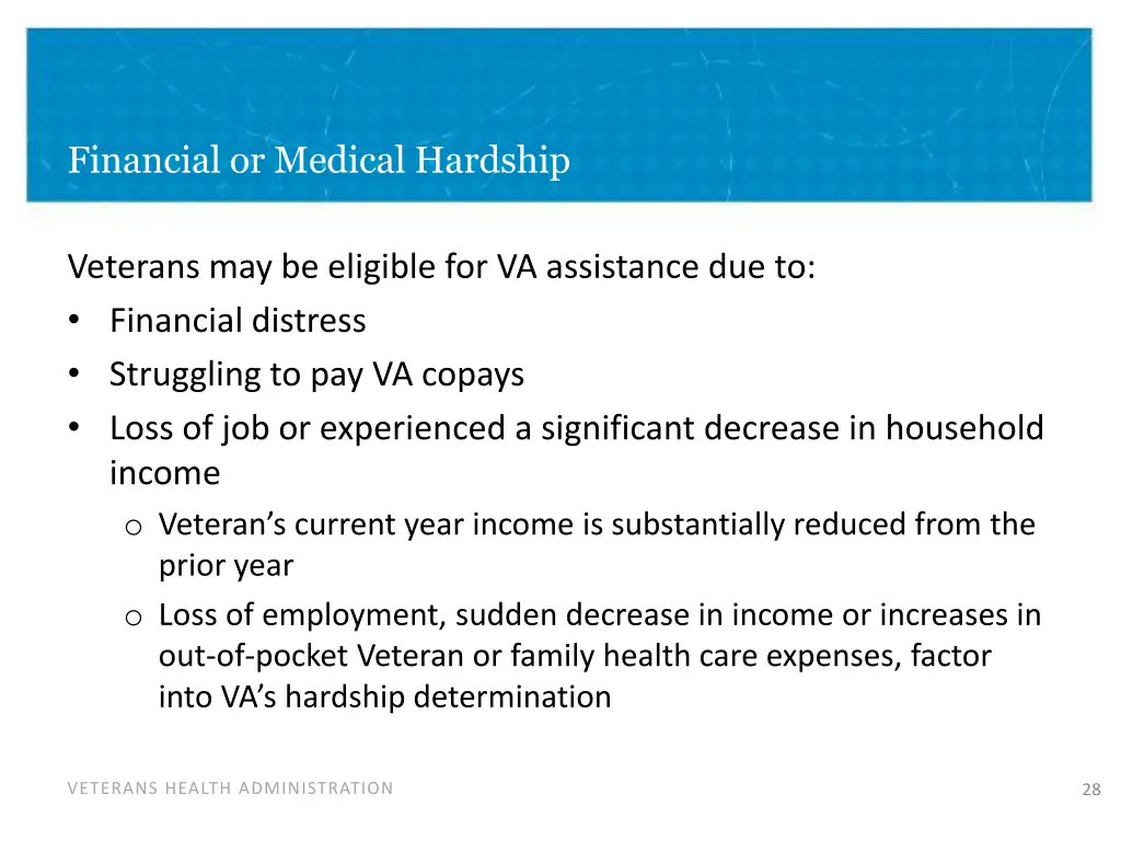 financial or medical hardship