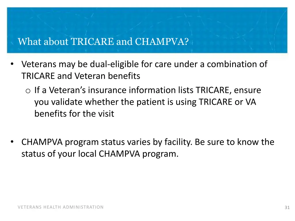 what about tricare and champva