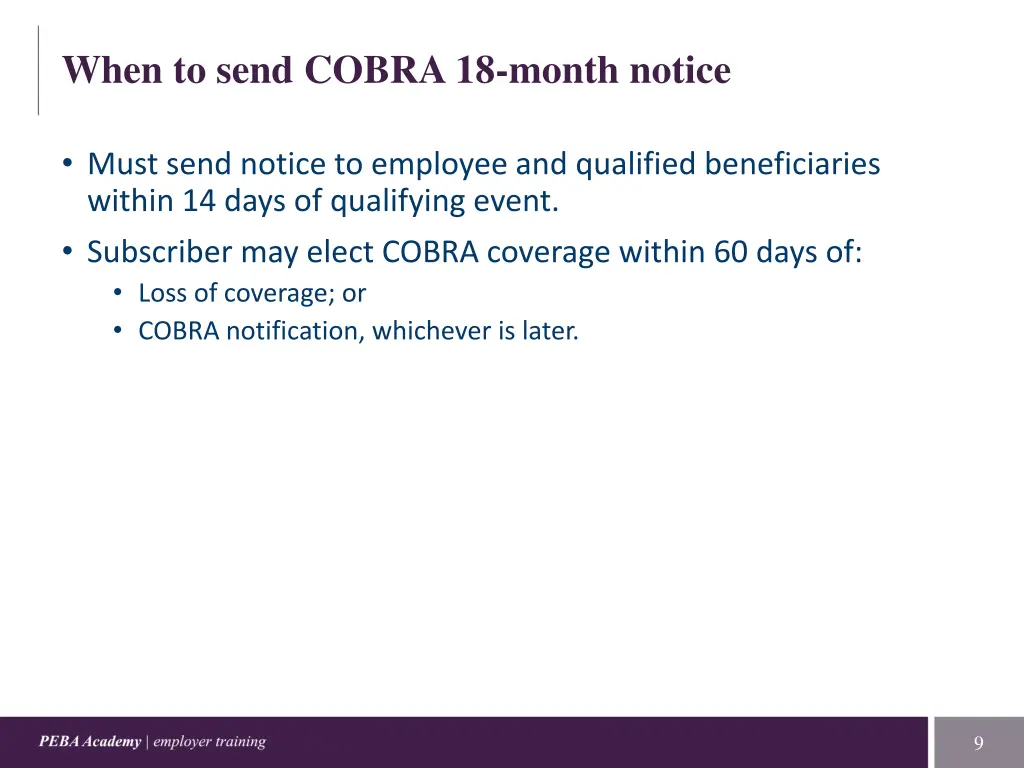 when to send cobra 18 month notice