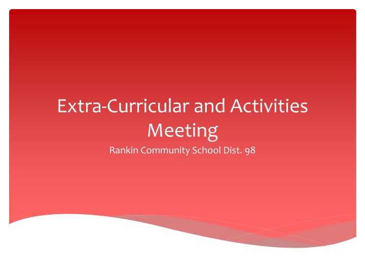 extra curricular and activities meeting rankin