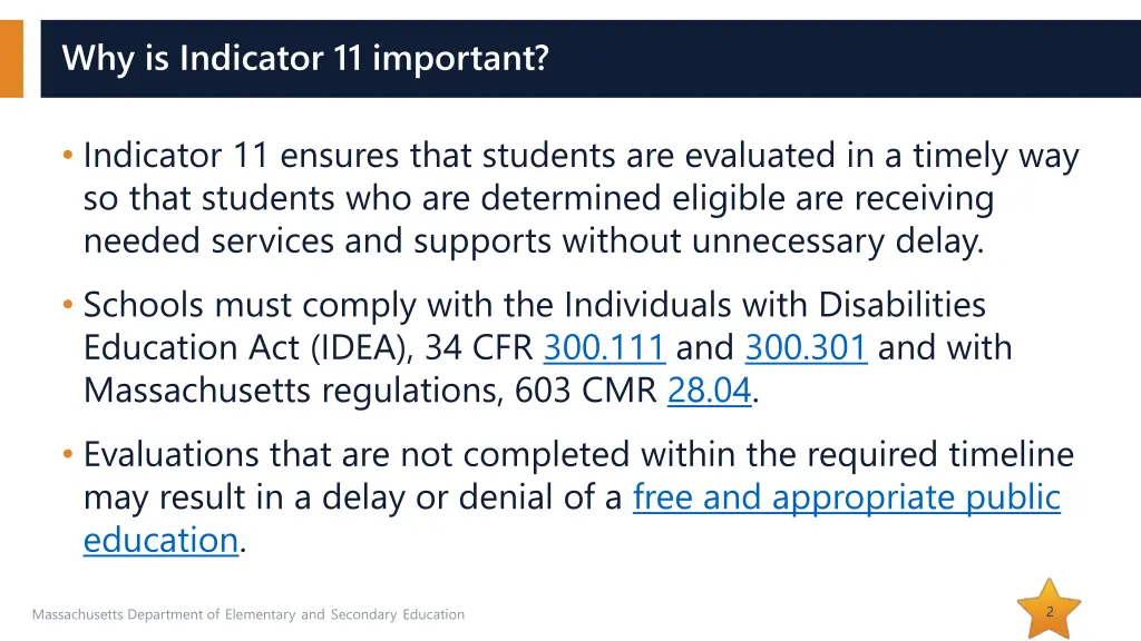 why is indicator 11 important