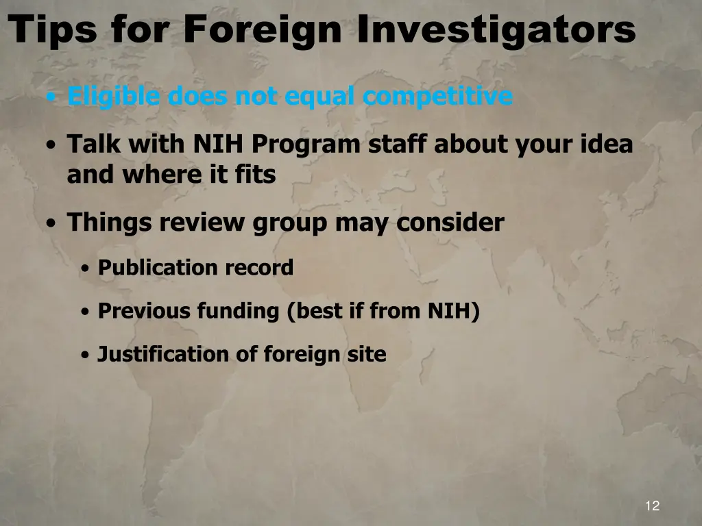 tips for foreign investigators