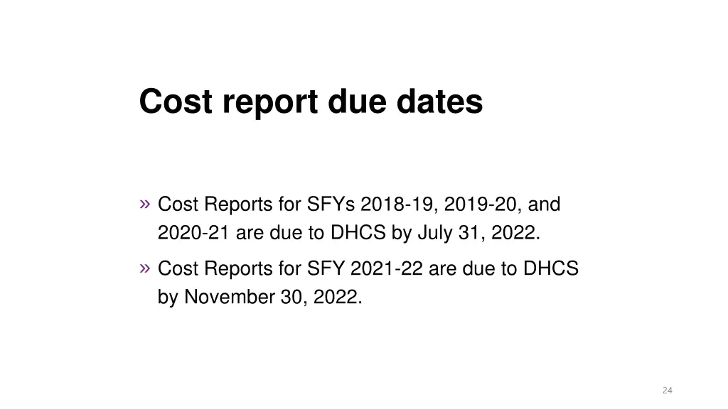 cost report due dates