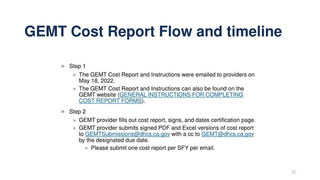 gemt cost report flow and timeline